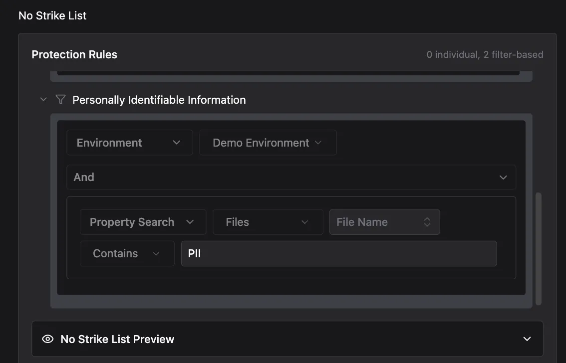 No Strike List Protection Rules showing a filter-based rule named Personally Identifiable Information, scoped to the Demo Environment with a Property Search on Files, File Name, Contains PII, and a No Strike List Preview section