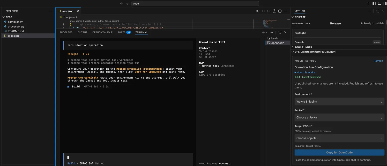 OpenCode alongside the Operation Run Configuration panel, with Environment, Jackal, target Object, and Copy for OpenCode controls