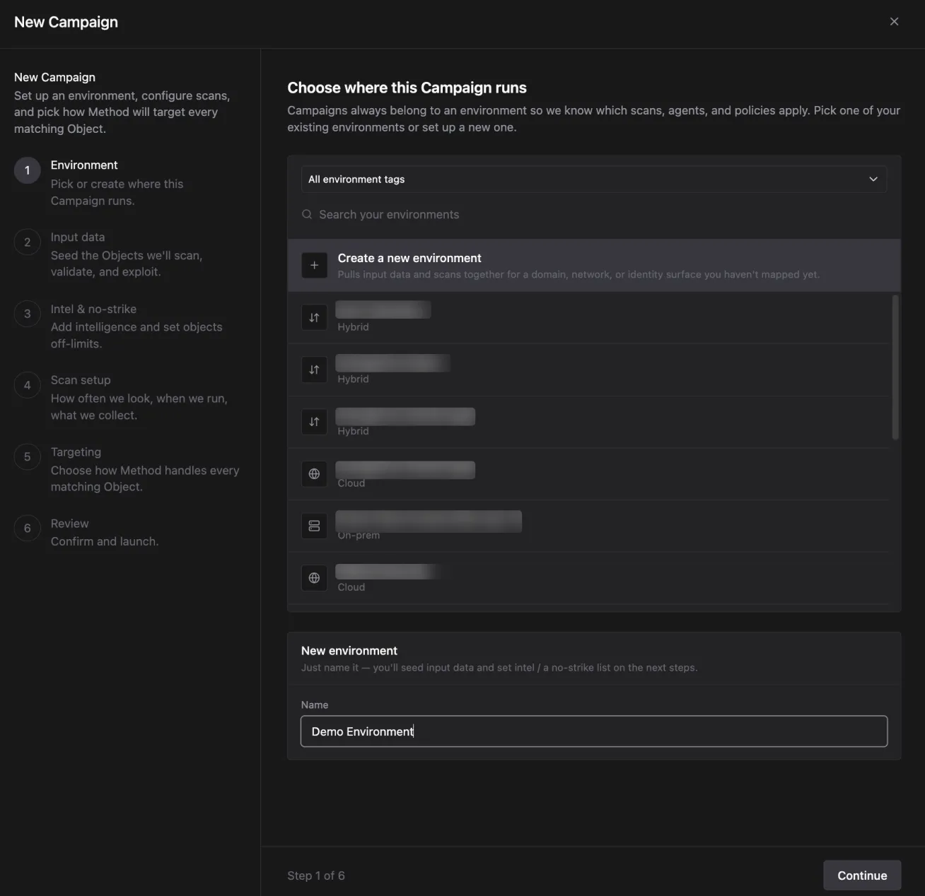 New Campaign wizard on step 1 of 6, showing a searchable list of existing environments and a New environment form at the bottom where you enter a name